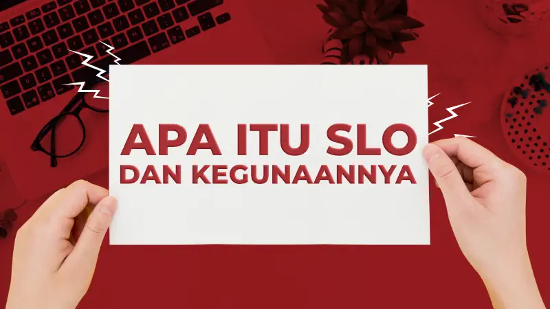 Pentingnya SLO